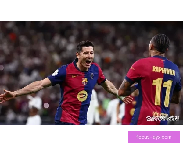 皇马迎战巴萨全力争胜 双方锋线火力对决引关注